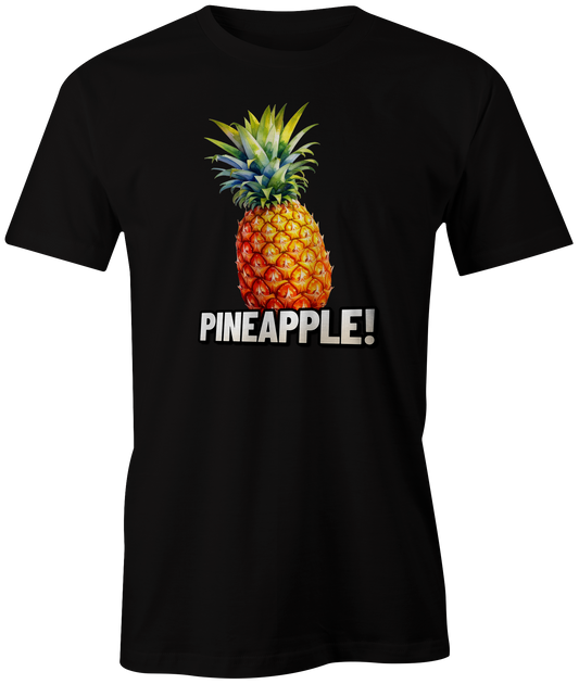 Pineapple! Tee Shirt